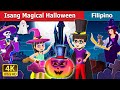 Isang Magical Halloween A Magical Halloween Story Filipino Fairy Tales