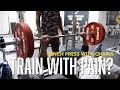 TRAINING WITH PAIN?