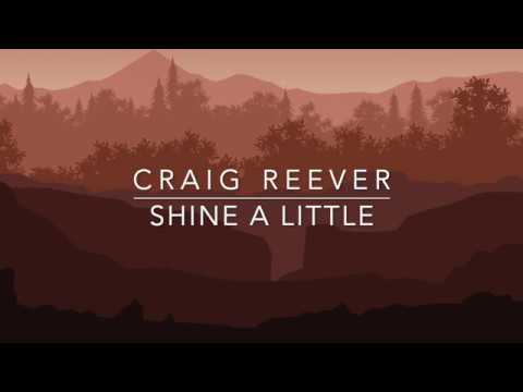 Craig Reever - Shine a Little (Instrumental Version) [Sounds Explorer]