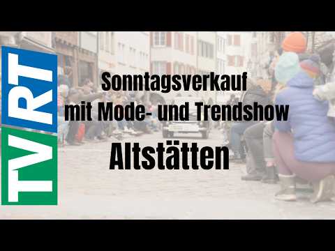 Mode- und Trendshow Altstätten