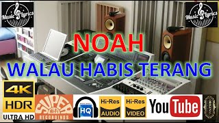 Download lagu NOAH - 'Walau Habis Terang' M/V lyrics UHD 4K Original ter_jernih mp3 Download lagu NOAH - 'Walau Habis Terang' M/V lyrics UHD 4K Original ter_jernih mp3