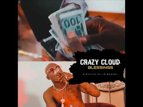 Crazycloud blessings trailer