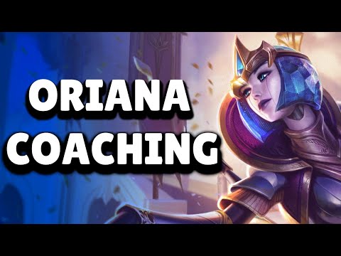 ORIANA [ LIVE Game Coaching ]