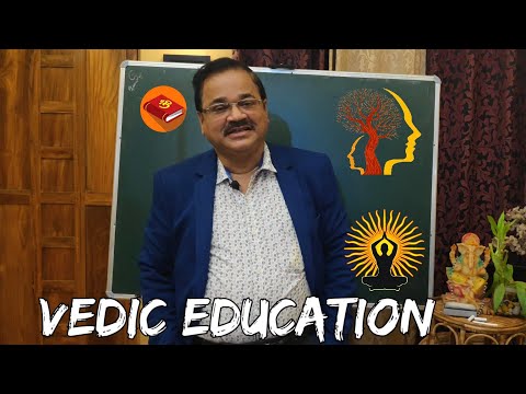 Vedic Education || Features, Aims & Objectives