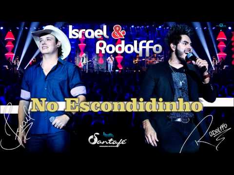 No Escondidinho - Israel e Rodolffo