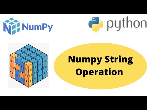 Numpy String Operation | Operations on String with Numpy | Python Numpy Tutorial