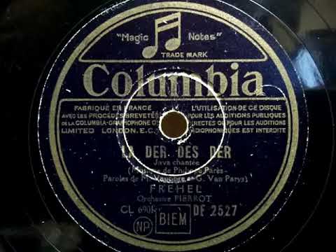 Frehel  ♪La Der Des Der♪ 1938年 78rpm record , HMV 102 phonograph