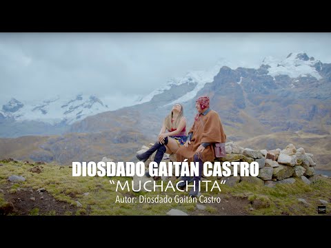 Muchachita - Diosdado Gaitán Castro