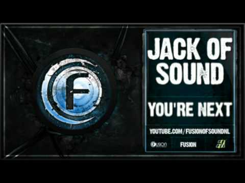 Jack of Sound - You're Next