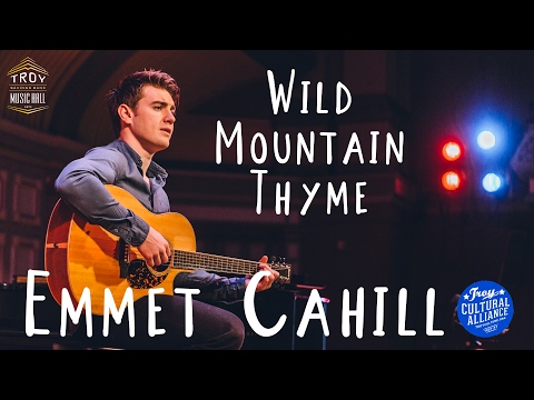 Wild Moutain Thyme - Emmet Cahill Unplugged at the Troy Savings Bank Music Hall