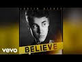 Justin Bieber - One Love (Audio) 