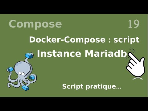 Docker compose 19 Installer un mariadb