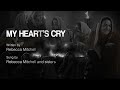 My Heart's Cry - Sung by: Sister Rebecca Mitchell & Sisters #ThirdExodusAssembly#