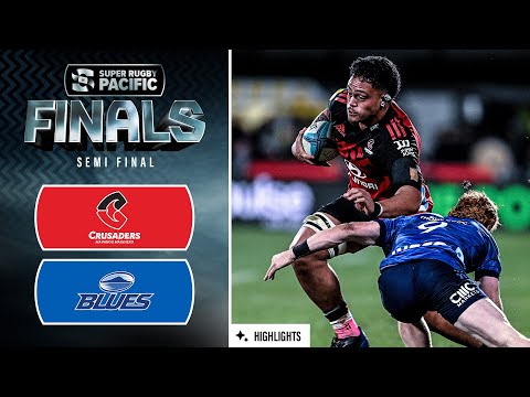 Super Rugby Pacific 2023 | Crusaders v Blues | Semi Final Highlights