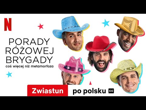 Porady różowej brygady (Sezon 3 z napisami) | Zwiastun po polsku | Netflix
