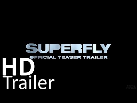 SUPERFLY - Official Teaser Trailer (HD)
