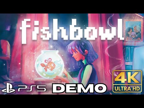 Fishbowl FULL Demo Gameplay Walkthrough | PS5 | 4K HDR (No Commentary Gaming)