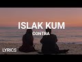 Contra - Islak Kum (Lyrics/Sözleri)