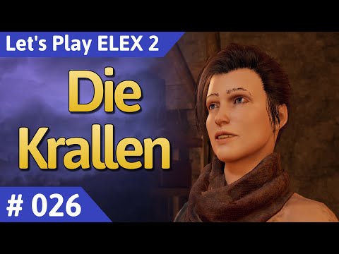 ELEX 2 deutsch Teil 26 - Die Krallen Let's Play