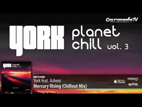 York feat. Asheni - Mercury Rising (Chillout Mix)