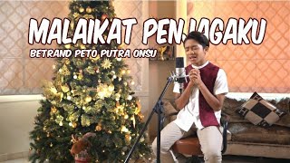 Download lagu BETRAND PETO PUTRA ONSU - MALAIKAT PENJAGAKU ( COVER ) mp3 Download lagu BETRAND PETO PUTRA ONSU - MALAIKAT PENJAGAKU ( COVER ) mp3