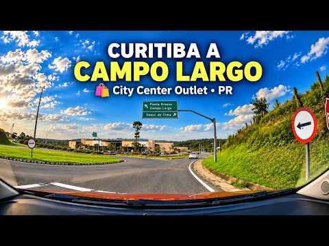 De Curitiba ao City Center Outlet | Campo Largo | Rodovia do Café | Driving Tour 4K