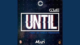 Until Music Video