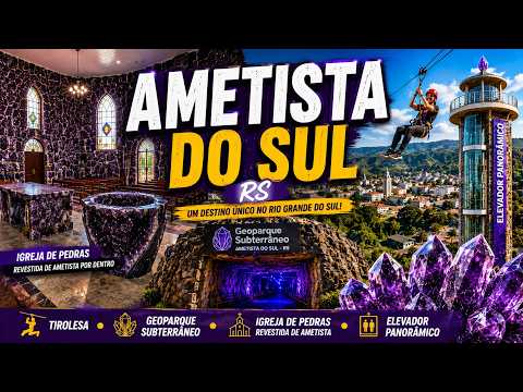 Ametista do Sul (RS) | Tirolesa, Geoparque Subterrâneo e a Igreja de Pedras Preciosas