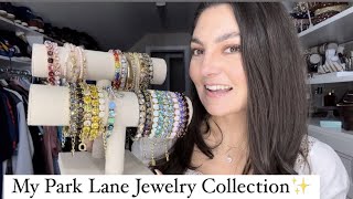 MY PARK LANE JEWELRY COLLECTION!