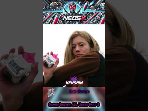 Gamer Driver ALL Users Part 2  #kamenrider #exaid #snipe #lazer #genm #fuma