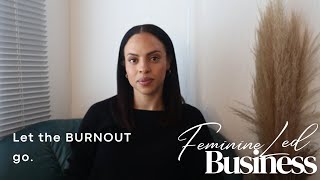 How to Transform your Business the FEMININE WAY (4 Step Process)