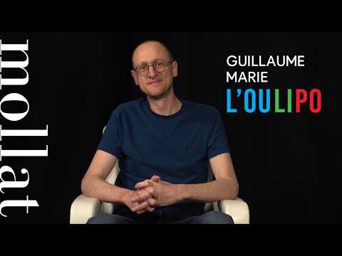  Guillaume Marie - L'Oulipo