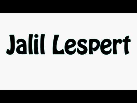 Learn How To Pronounce Jalil Lespert