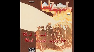 Led Zeppelin - What Is And What Should Never Be (4K/Lyrics)
