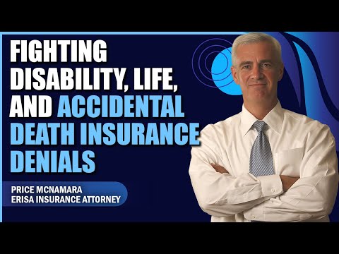 How to Fight Back Against Disability & Life Insurance Denials: Avoid Common Traps