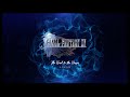 Final Fantasy XV The Road To The Dawn A Fan Chronological Edit