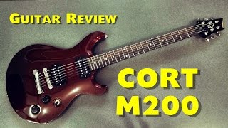 Video thumbnail for CORT M200 BRM  - Review Guitar 235$ by Artyom Reborn