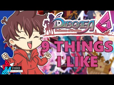 9 Things I Like About DISGAEA 6: DEFIANCE OF DESTINY for the Nintendo Switch