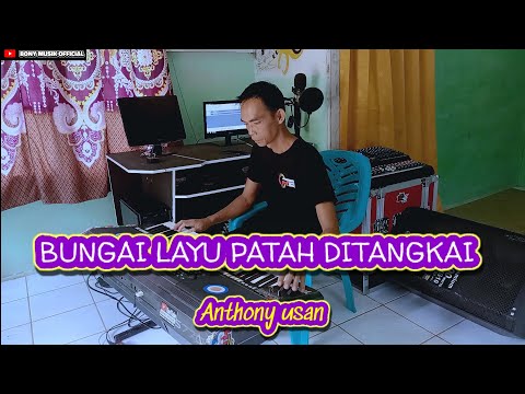 BUNGAI LAYU PATAH DITANGKAI || Karaoke ||
