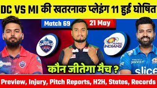 IPL 2022, Match 69 : Delhi Capitals Vs Mumbai Indians Playing 11, Match Win Prediction, Pitch, H2H