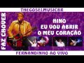 Fernandinho Eu Vou Abrir O Meu Coração