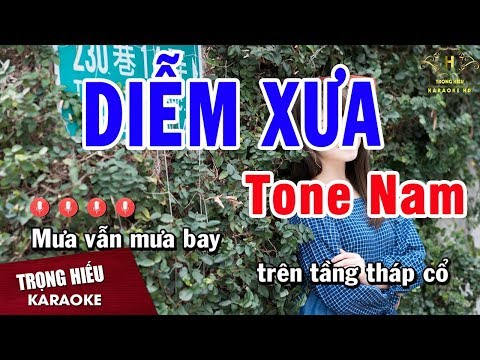 Karaoke Diễm Xưa Tone Nam Nhạc Sống | Trọng Hiếu  - Duration: 5:09.