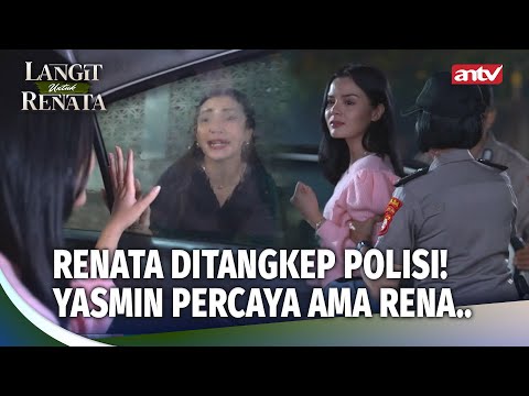 Bikin Nangis! Adegan Yasmin Kejar Mobil Polisi Demi Rena! | Langit Untuk Renata Eps 8 (3/5)