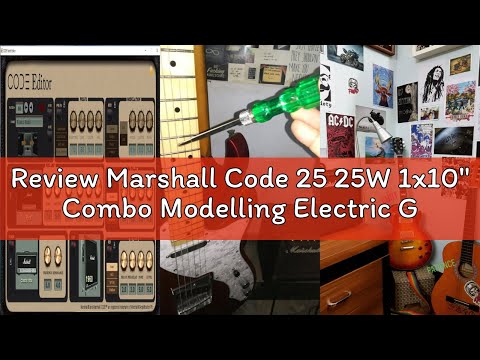 Review Marshall Code 25 25W 1x10" Combo Modelling Electric Guitar Amp