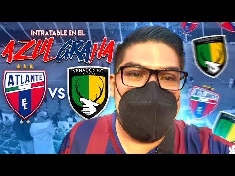 J10 ATLANTE 2 VS 1 VENADOS | FORTALEZA AZULGRANA
