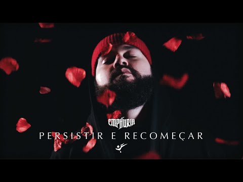 Emphuria - Persistir e Recomeçar