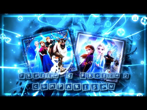 Frozen & Frozen II Scenes Comparison「4K」