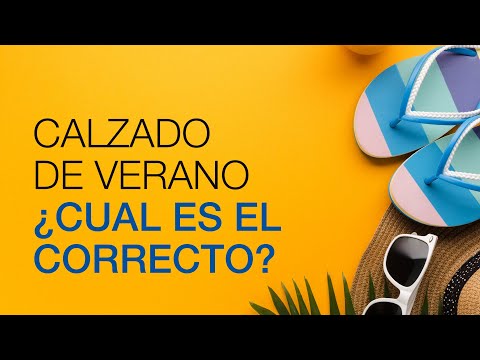 ¿Qué calzado debemos usar en verano?