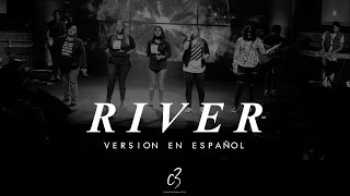 River &quot;Planetshakers&quot; (Versión en Español) - C3 Coatzacoalcos