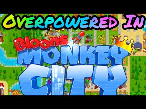 Can I Become Overpowered In Bloons Monkey City